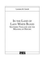 In the Land of Lady White Blood