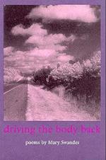 Driving the Body Back