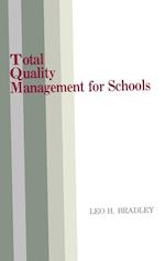 Total Quality Management for Schools