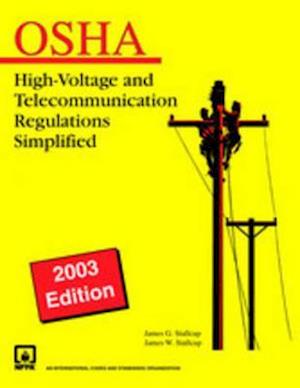 Stallcup's High Voltage and Telecommunications Regulations Simplified