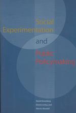 Social Experimentation and Public Policy