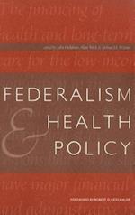 Federalism and Health Policy