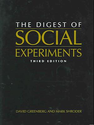 Digest of Social Experiments