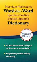 Merriam Webster's Word-for-Word Spanish-English Dictionary