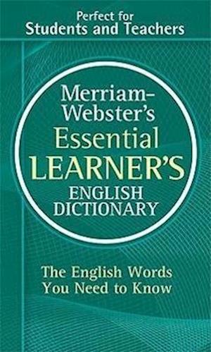 Merriam-Webster's Essential Learner's English Dictionary