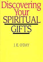 Discovering Your Spiritual Gifts