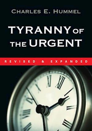 Tyranny of the Urgent