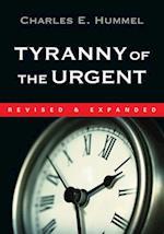 Tyranny of the Urgent
