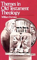 Themes in Old Testament Theology