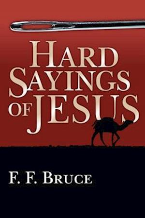 Hard Sayings of Jesus