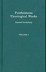 POSTHUMOUS THEOLOGICAL WORKS 2