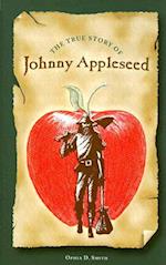 The True Story of Johnny Appleseed