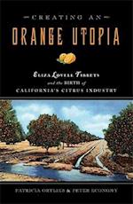 Creating an Orange Utopia