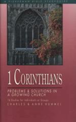 1 Corinthians: Problems & Solutions in a Growing Church