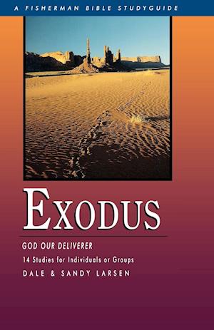 Exodus: God Our Deliverer