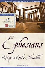 Ephesians: Living in God's Household