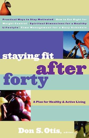 Staying Fit After Forty