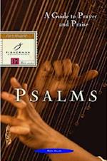 Psalms: A Guide to Prayer & Praise