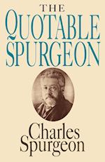 Quotable Spurgeon (Topical Illustrations)