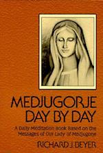 Medjugorje Day by Day