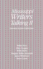 Mississippi Writers Talking II