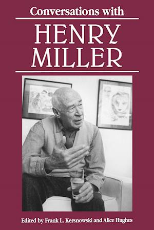 Conversations with Henry Miller