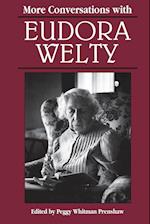 More Conversations with Eudora Welty