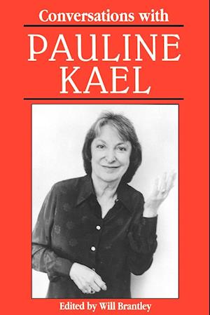 Conversations with Pauline Kael