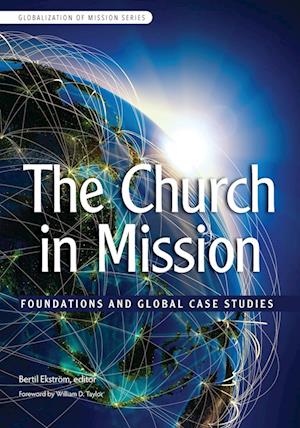 The Church in Mission: Foundations and Global Case Studies