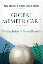 Global Member Care Volume 2: Crossing Sectors for Serving Humanity 