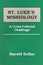 St. Luke's Missiology