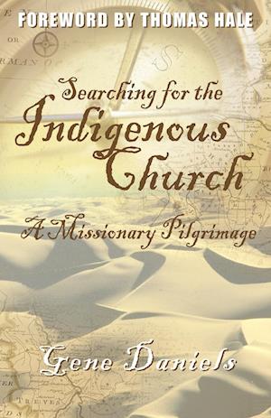 Searching for the Indigenous Church