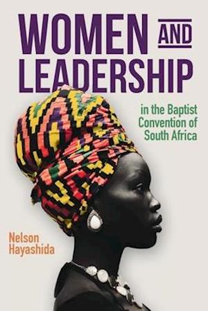 Women and Leadership in the Bapt