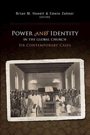 Power and Identity in the Global Church: