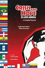 Crisis and Hope in Latin America: An Evangelical Perspective 