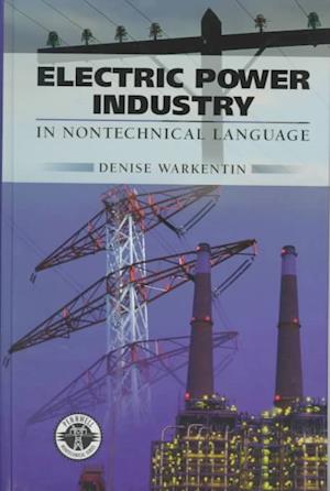 Electric Power Industry in Nontechnical Language