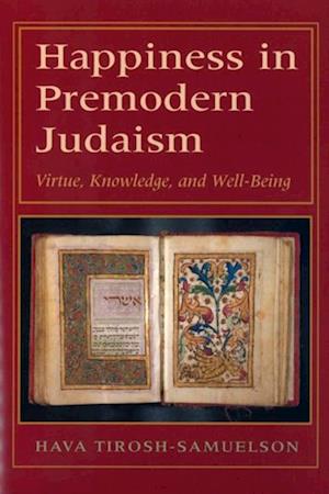 Happiness in Premodern Judaism