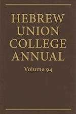 Hebrew Union College Annual Vol. 94 (2023)