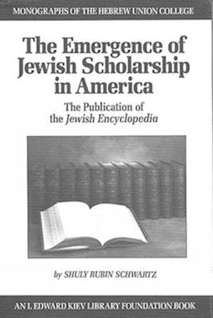 The Emergence of Jewish Scholarship in America