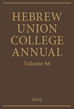 Hebrew Union College Annual Volume 86