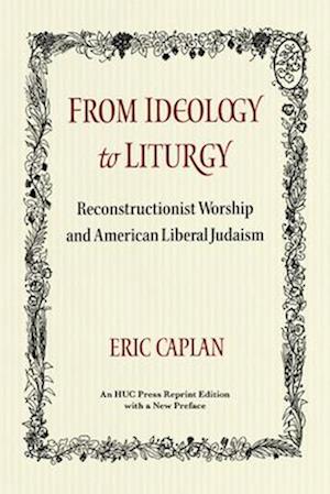 From Ideology to Liturgy