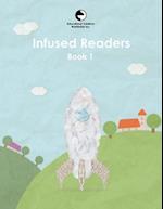 Infused Readers: Book 1 