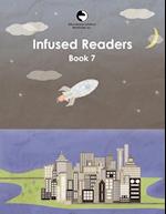 Infused Readers: Book 7 