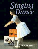 Staging Dance