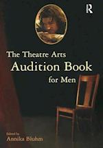 The Theatre Arts Audition Book for Men