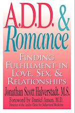 A.D.D. & Romance