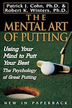 The Mental Art of Putting