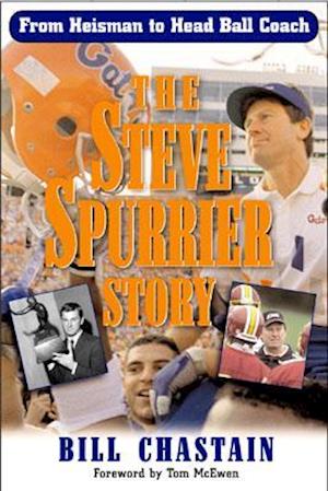 The Steve Spurrier Story