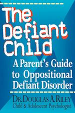 The Defiant Child