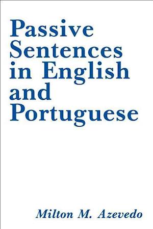 Passive Sentences in English and Portuguese